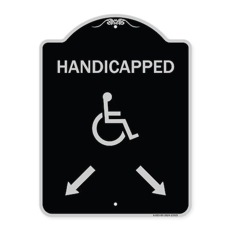 Signmission Handicapped Parking W/ Double Arrows Heavy-Gauge Aluminum Sign, 24" x 18", BS-1824-23915 A-DES-BS-1824-23915